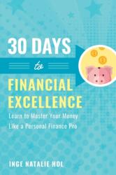 30 Days to Financial Excellence (ISBN: 9788409215256)