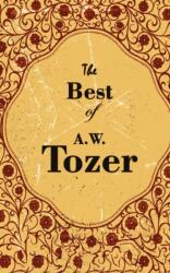 Best of A. W. Tozer (ISBN: 9789389847956)