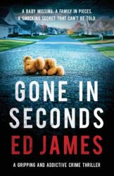 Gone in Seconds (ISBN: 9781838881665)