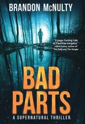 Bad Parts (ISBN: 9781952703003)