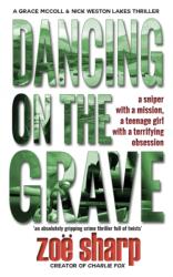 Dancing On The Grave (ISBN: 9781909344662)