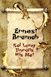 Kai Lung Unrolls His Mat (ISBN: 9781479445288)