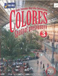 Colores Spanyol nyelvkönyv 3 Audio CD melléklettel - NAT 2012 (ISBN: 9789631966787)