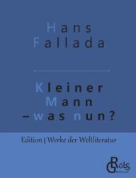 Kleiner Mann - was nun? (ISBN: 9783966371322)