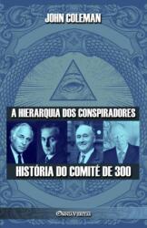 hierarquia dos conspiradores (ISBN: 9781805400363)
