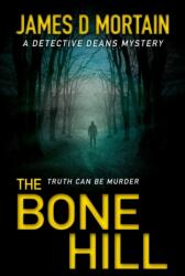 Bone Hill (ISBN: 9780993568787)