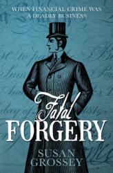 Fatal Forgery (ISBN: 9781916001909)