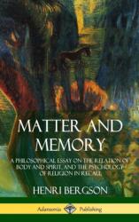 Matter and Memory (ISBN: 9781387939732)