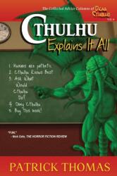 Cthulhu Explains It All (ISBN: 9781890096830)