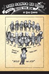 Santa Fe Ring Versus Billy The Kid (ISBN: 9780986070754)