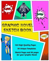 Graphic Novel Sketch Book (ISBN: 9780987640444)