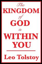 Kingdom of God Is Within You (ISBN: 9781515435952)