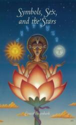 Symbols, Sex and the Stars (ISBN: 9781585095452)