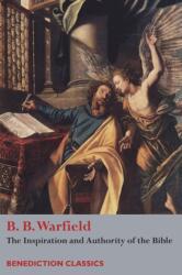 Inspiration and Authority of Bible (ISBN: 9781781398340)