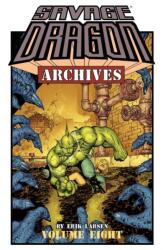 Savage Dragon Archives Volume 8 (ISBN: 9781632155672)