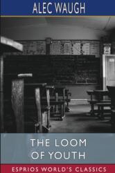 Loom of Youth (ISBN: 9781034412564)