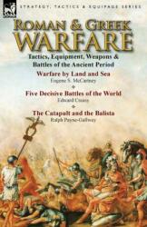 Roman & Greek Warfare (ISBN: 9781782821632)
