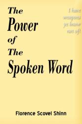 Power of the Spoken Word (ISBN: 9781935785262)