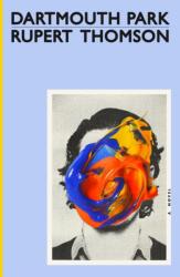 Dartmouth Park - Thomson, Rupert (ISBN: 9781635421675)