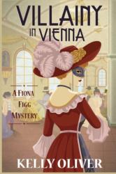 Villainy in Vienna (ISBN: 9781685120672)