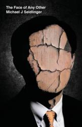 Face of Any Other (ISBN: 9781621051701)