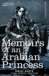 Memoirs of an Arabian Princess (ISBN: 9781605207421)