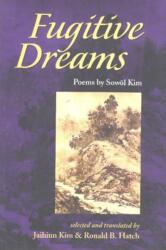 Fugitive Dreams (ISBN: 9780921870562)