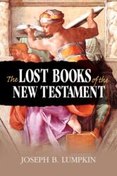 Lost Books of the New Testament (ISBN: 9781933580500)