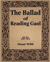 Ballad of Reading Gaol (ISBN: 9781594623271)
