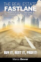 Real Estate Fastlane (ISBN: 9781607964605)