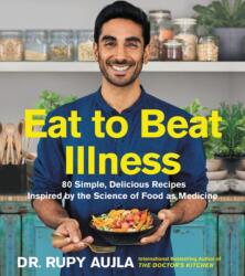Eat to Beat Illness (ISBN: 9780062916280)