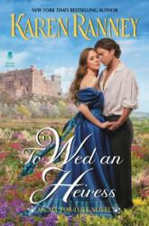 To Wed an Heiress (ISBN: 9780062890726)