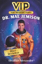 VIP: Dr. Mae Jemison (ISBN: 9780062889706)
