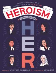 Heroism Begins with Her (ISBN: 9780062847416)