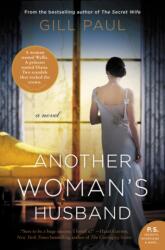 Another Woman's Husband (ISBN: 9780062843265)