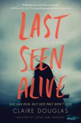 Last Seen Alive (ISBN: 9780062843173)