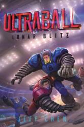 Ultraball #1: Lunar Blitz (ISBN: 9780062802668)