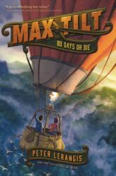 Max Tilt: 80 Days or Die (ISBN: 9780062441034)