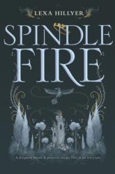 Spindle Fire (ISBN: 9780062440877)