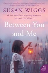 Between You and Me (ISBN: 9780062425553)