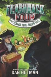 Flashback Four #4: The Hamilton-Burr Duel (ISBN: 9780062374479)