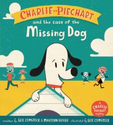 Charlie Piechart and the Case of the Missing Dog (ISBN: 9780062370587)