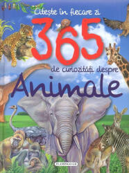 365 De Curiozitati Despre Animale, - Editura Flamingo (ISBN: 9789737948915)