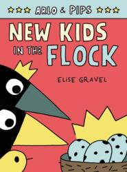 Arlo & Pips #3: New Kids in the Flock (ISBN: 9780062351258)