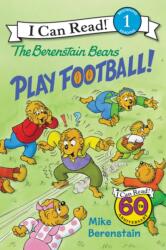 Berenstain Bears Play Football! (ISBN: 9780062350343)