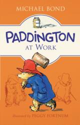 Paddington at Work (ISBN: 9780062312266)