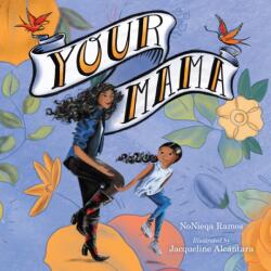 Your Mama (ISBN: 9781328631886)