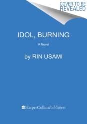 Idol, Burning (ISBN: 9780063213289)