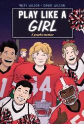 Play Like a Girl (ISBN: 9780063064690)
