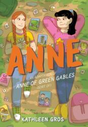 Anne: An Adaptation of Anne of Green Gables (ISBN: 9780063057661)